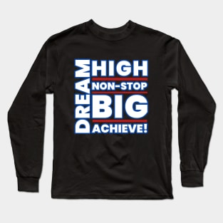 Dream Big Minimalist Aesthetic Design Long Sleeve T-Shirt